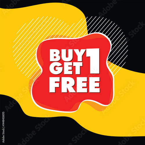 A vibrant and modern promotional banner design with the text Buy 1 Get 1 Free on a bright yellow and red background,
ideal for advertising, sales promotions, retail marketing, e-commerce campaigns.