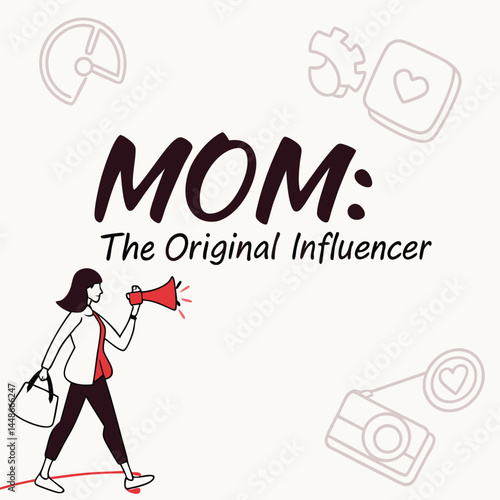 Mom, the original influencer, typography, styles for t-shirt design