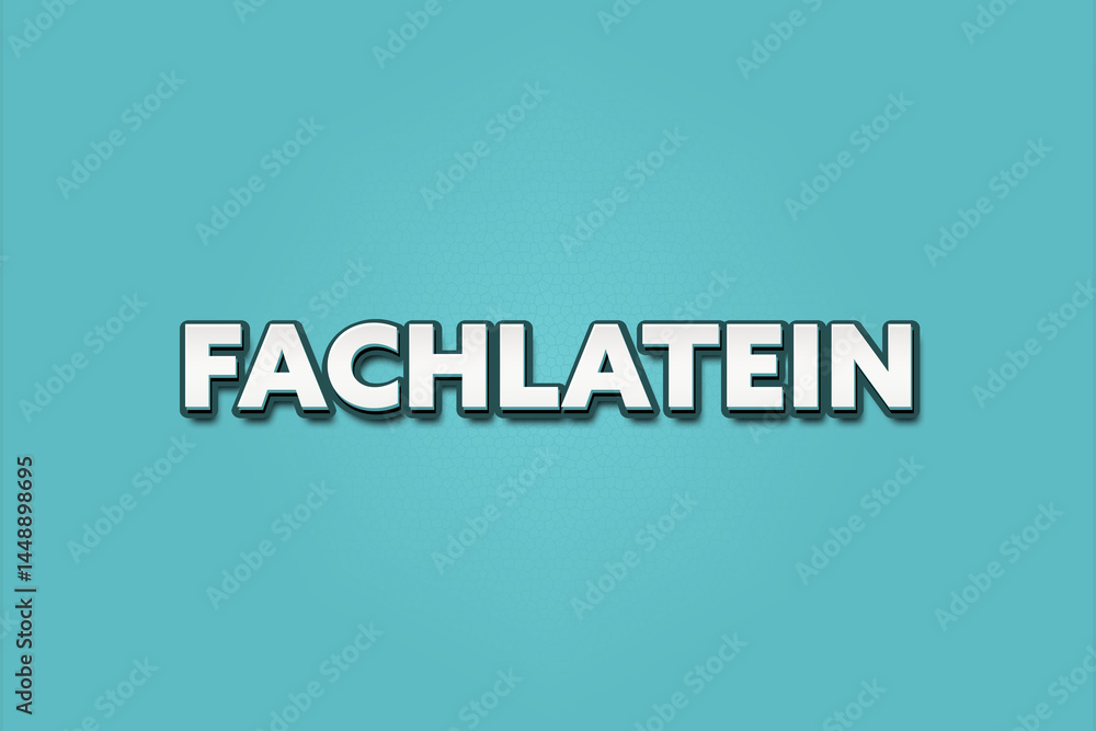 Fachlatein (Technical Latin) - A turquoise banner illustration with white text. Fachlatein (Technical Latin) - A turquoise banner illustration with white text.