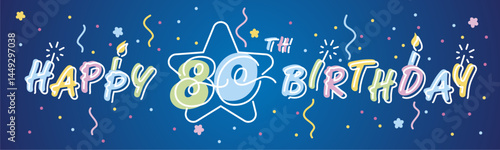 Happy 80th Birthday handwritten bold typography lettering with white neon outline. Colorful greeting card vector illustration with confetti, ribbons, sparkle firework, candle on blue background