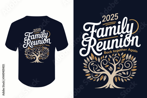 family reunion 2025, T-shirt design