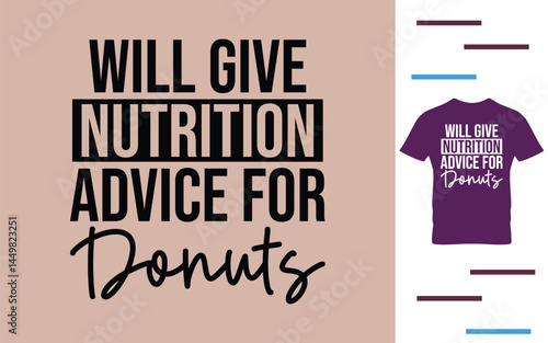 Will give nutrition advice for donuts