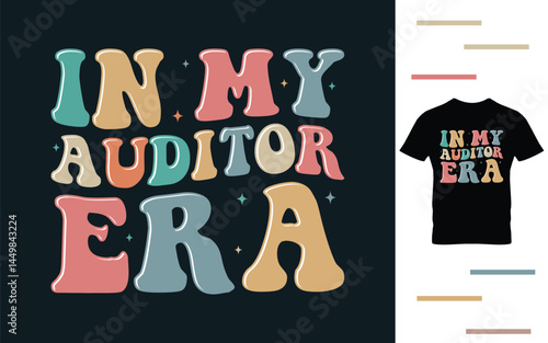In my auditor era t shirt design
