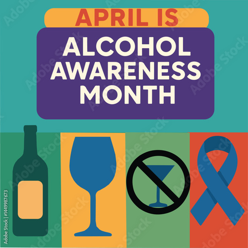 April Alcohol Awareness Month Vector Poster – Colorful Flat Design Illustration