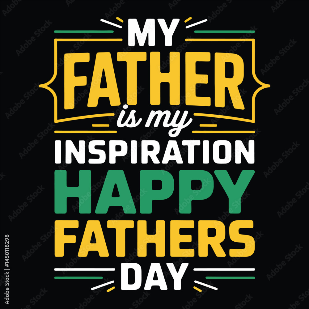 Obraz premium Father's Day T-shirt Design, Hoodie, cap, and cup, Typography T-Shirt Design