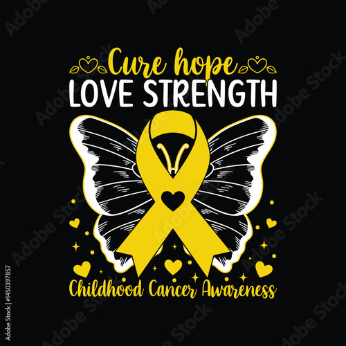 Childhood Cancer Awareness T-Shirt Design with Yellow Ribbon and Motivational Words