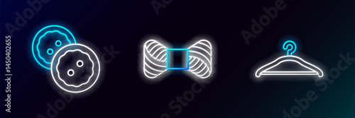 Set line Hanger wardrobe, Sewing button for clothes and thread spool icon. Glowing neon. Vector
