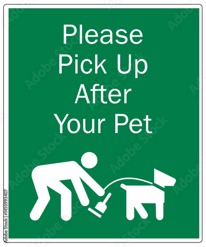 Dog poop sign please pick up after your pet