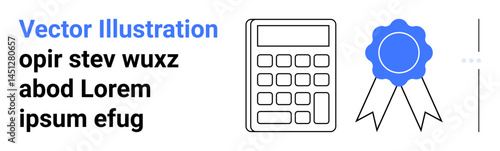 Calculator next to a ribbon badge representing accuracy, analytics, competence, and success. Ideal for education, financial planning, awards, business solutions, certifications achievements simple