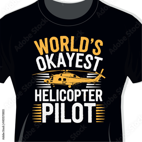 Vintage Future World's Okayest Helicopter Pilot Funny Retro Pilot Design for T-shirt