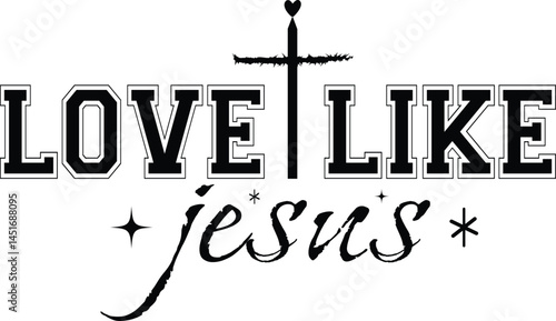 Love Like Jesus Christian T-Shirt Design with Cross and Handwritten Font

