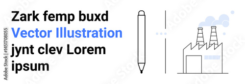 Pen outline next to factory with chimneys releasing emissions and placeholder text. Ideal for industrial designs, writing concepts, manufacturing, air pollution, environmental issues, technology