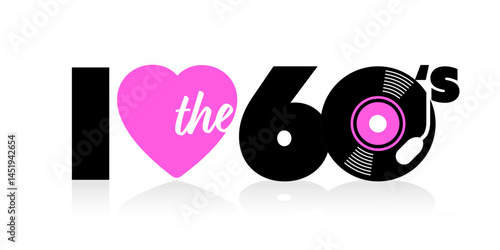 I love the sixties