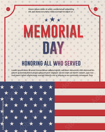 Memorial Day honoring all who served, with a National American flag poster, banner design vector illustration.