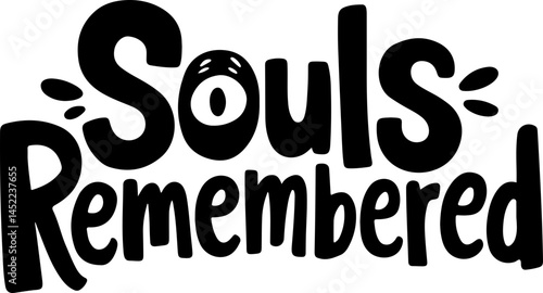 Remembered Souls Day Design Art