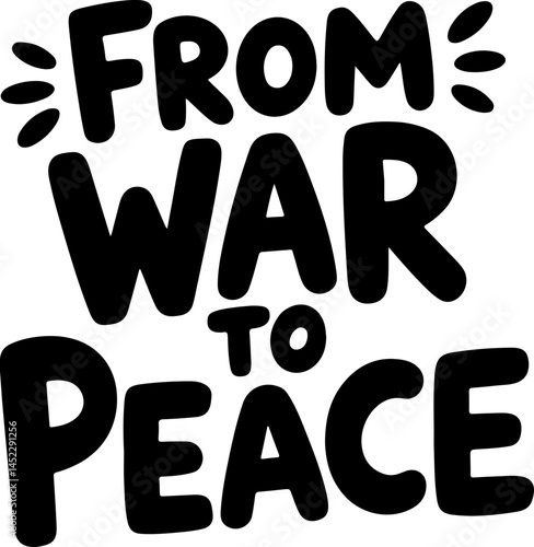 From War To Peace Poster Graphic