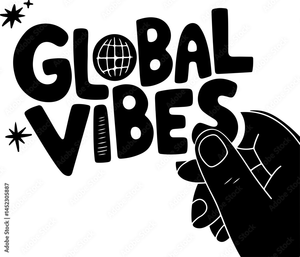 Fototapeta premium Global Vibes Hand Graphic Design