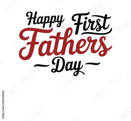 Happy First Father's Day Vector Design 3