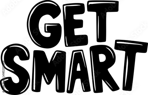 Get Smart Now Bold Letters