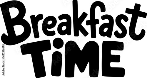 Breakfast Time Bold Black Text Graphic