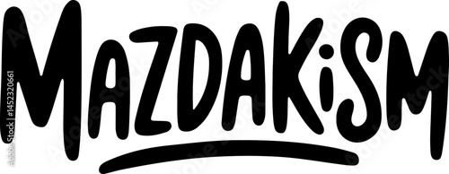 Mazdakism Ideology Religious Social Movement.