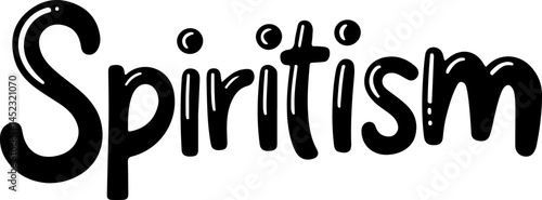 Spiritism Belief System Word Art