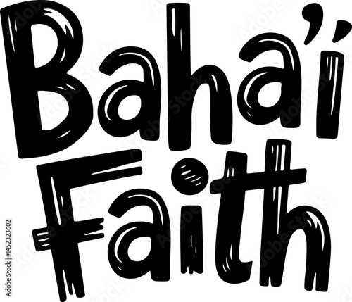 Baha'i Faith Handwritten Text Design