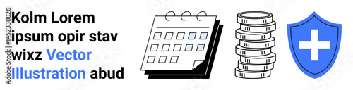 Calendar for scheduling, coins symbolizing wealth, shield with cross for security and protection. Ideal for time management, healthcare, finance, insurance, productivity tools, safety plans simple