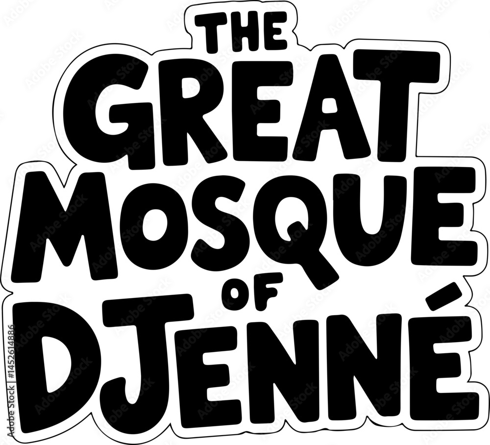 Djenn� Great Mosque Text Graphic Djenn� Great Mosque Text Graphic