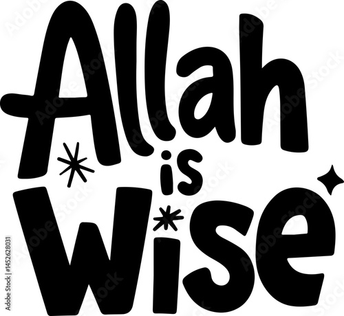 Allah Is Wise Islamic Quote Design