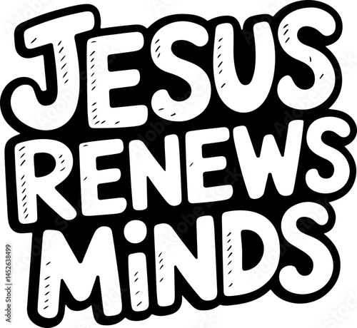 Jesus Renews Minds Christian Quote