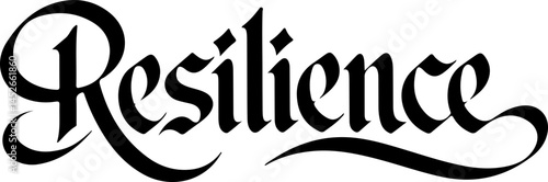 Blackletter Resilience Word Art Design
