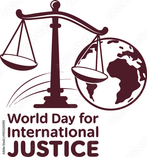 World Day for International Justice Concept: A visually arresting graphic design celebrating World Day for International Justice with balance scale, the globe symbolizes global justice.