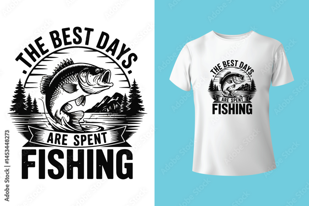 A day without fishing is like a day without sunshine-fishing t shirt design A day without fishing is like a day without sunshine-fishing t shirt design