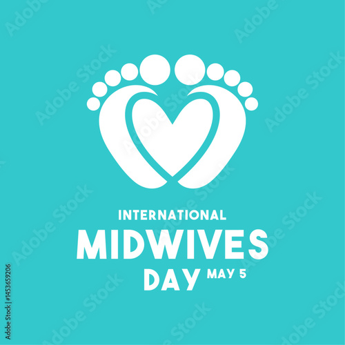 International Midwives Day. May 5. Banner, card, background. Flat design vector. Baby footprint with love icon.