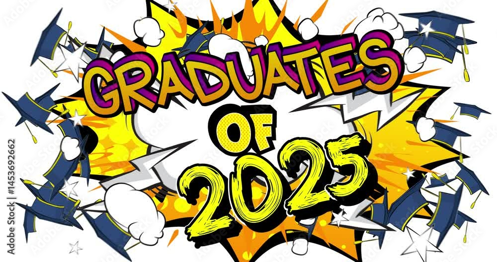 Class of 2025 greeting animation, comic book Graduation video. Retro comics pop art cartoon. Class of 2025 greeting animation, comic book Graduation video. Retro comics pop art cartoon.