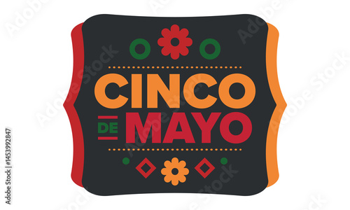 Cinco de Mayo in Mexico. Traditional mexican fiesta in May. National happy holiday with carnival, festival and parade. Latin american and spanish pattern. Illustration with sombrero. Vector poster