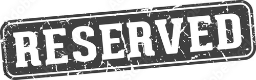 reserved rectangular sign. reserved stamp
