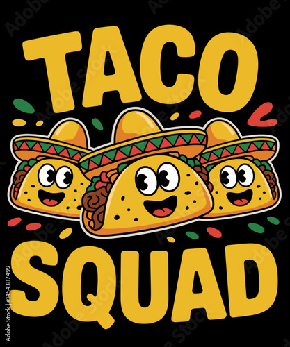 Taco squad funny tacos lover