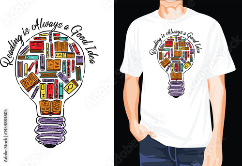 Reading is always a good idea t-shirt design unique idea