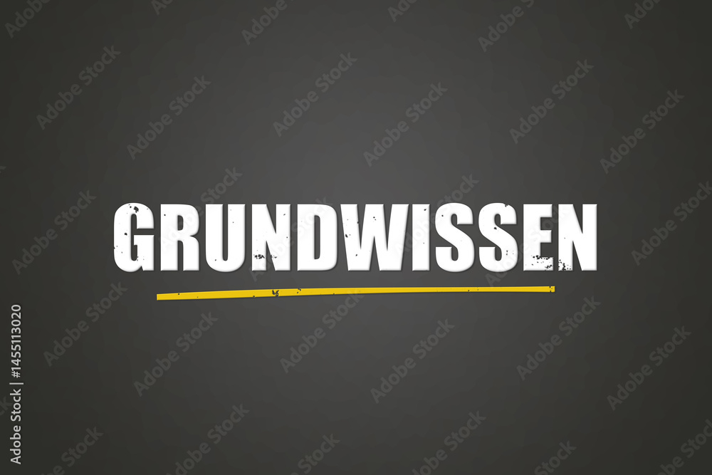 Obraz premium Grundwissen (Basic knowledge) - A blackboard with white text.