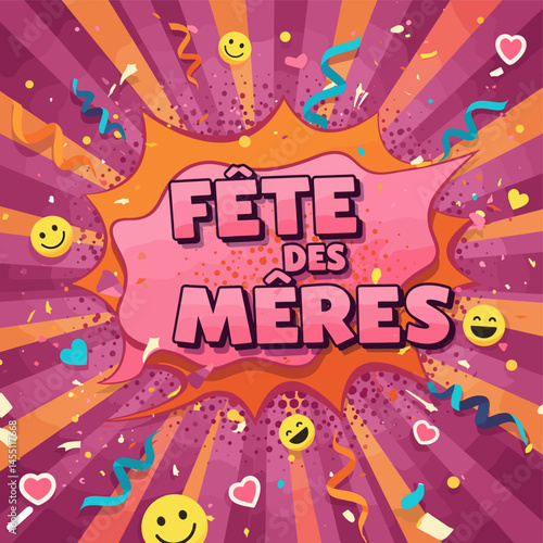Mother's Day Celebration: A vibrant explosion of joy bursts forth, celebrating Mother's Day with the French words "Fête des Mères," surrounded by a dynamic collage of confetti, hearts.