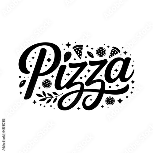 Creative and bold design showcasing the word pizza with decorative elements and playful graphics highlighting the love for this popular dish