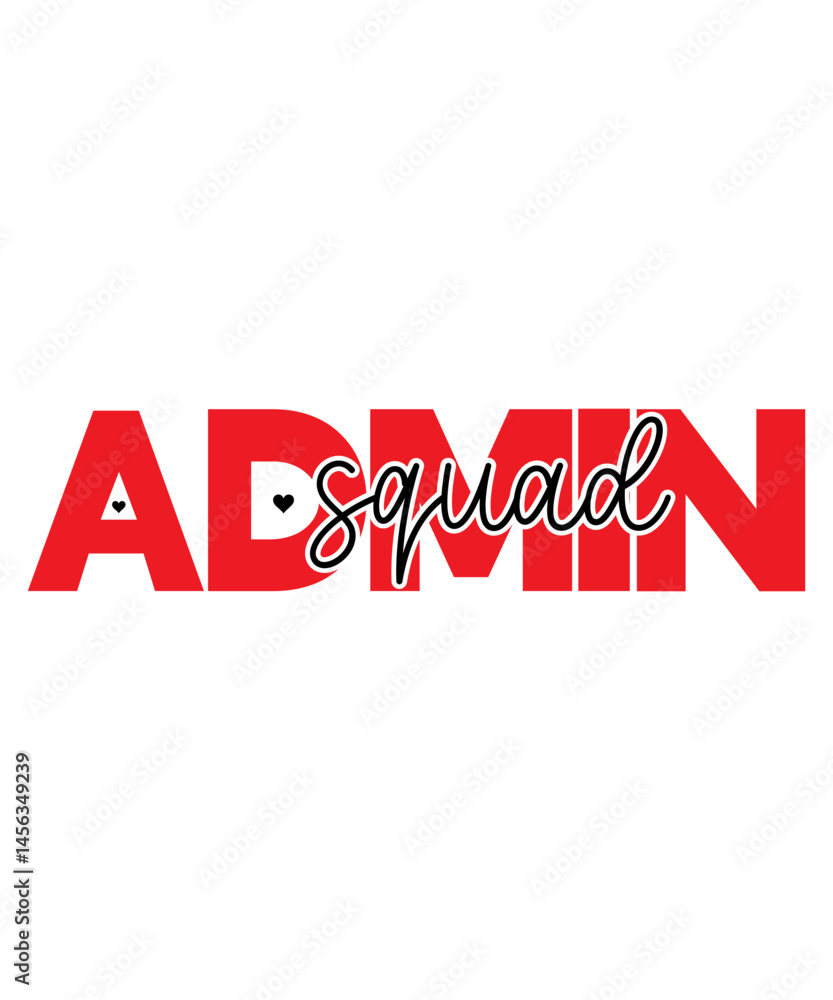 Fototapeta premium Administrative Professionals Bundle Svg, Administrative Assistant Svg, Designs, T-Shirt, Staff Appreciation, Shirt Svg, Appreciation Svg, Eps, Dxf, Png, Administrative Professionals Day Svg, Admin Squ