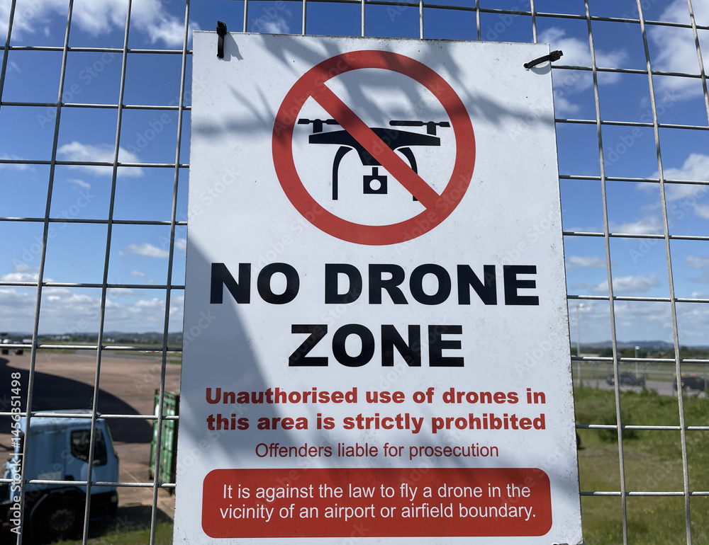 Warning notice for restricted no drone zone at large airport