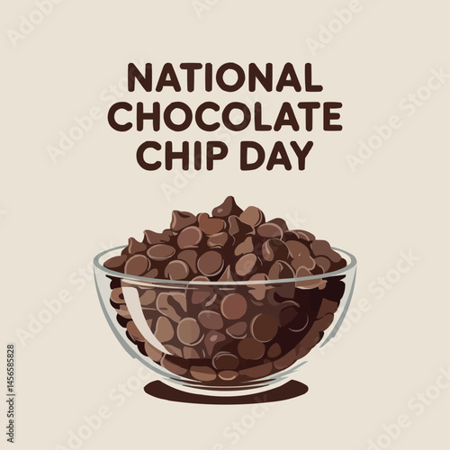 National Chocolate Chip Day Dessert Sweet Treat Cookie Celebration vector