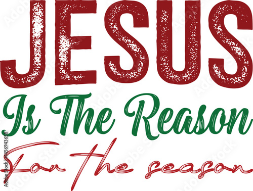  Jesus is the reason For the seasonJesus is the reason For the season