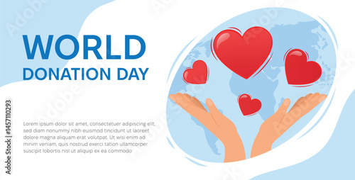 Charity and donation banner concept with cartoon volunteer hands supporting symbols of heart. World Donation Day Flat Vector illustration.