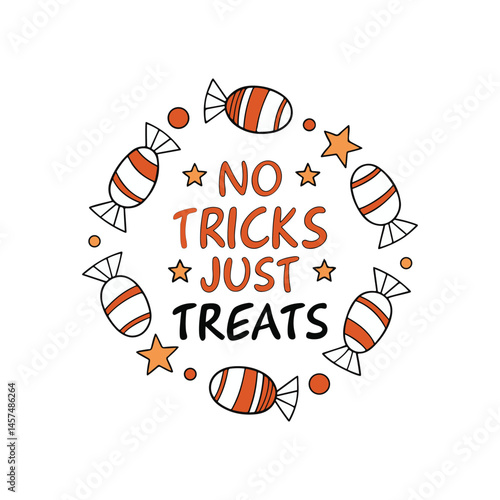 No Tricks, Just Treats vector T-shirt design