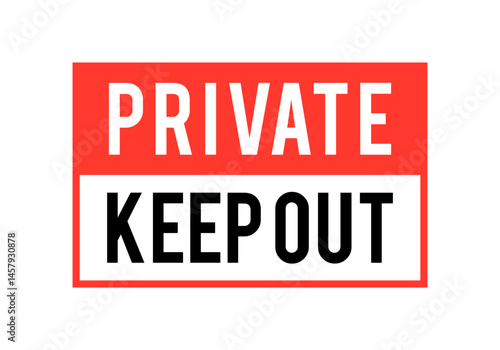 Vector Private Keep Out Sign